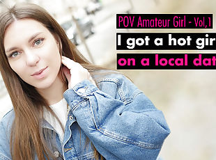 Pov Amateur Girl I Got A Got Girl On A Local Dating Site Vol1 - Vicks Angel - Kin8tengoku