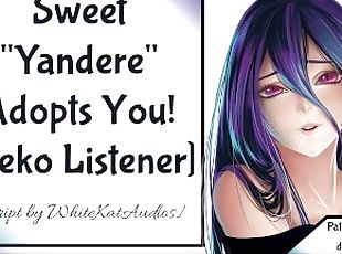 Sweet Yandere Takes You Home Pt 1 Neko Listener