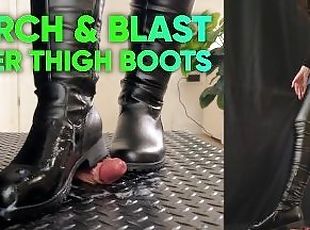 March & Blast in Super Thigh Boots - Ball Stomp, Bootjob, Shoejob, Ballbusting, CBT, Trample